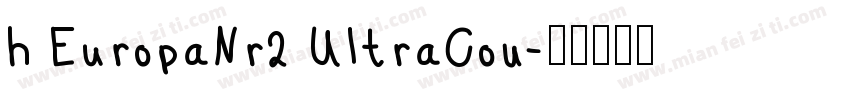 h EuropaNr2 UltraCon字体转换